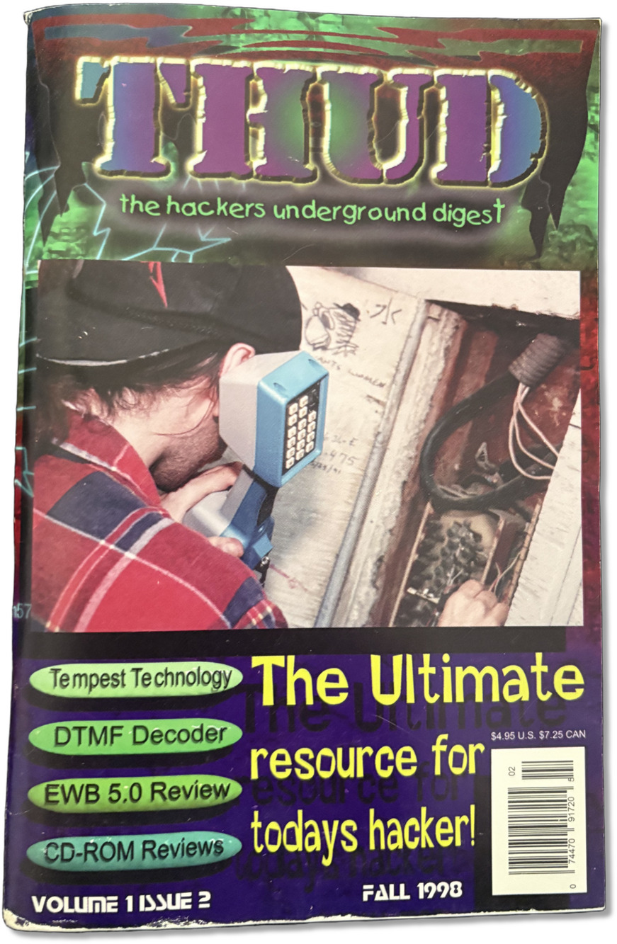 THUD, The Hackers Underground Digest - Volume 1 Issue 2, Fall 1998 Vintage RARE